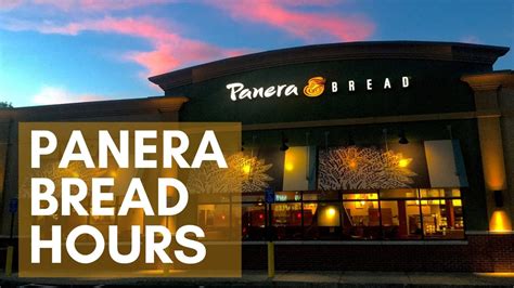 panera bread locations hours.